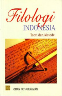 Image of Filologi Indonesia : Teori dan metode
