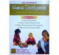 Image of Human development = Psikologi perkembangan bagian I s/d IV