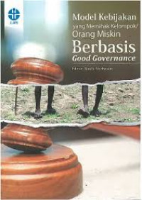 Image of Model kebijakan yang memihak kelompok orang miskin berbasis good governance