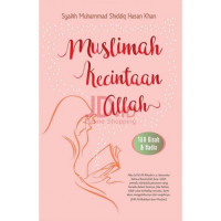 Image of Muslimah kecintaan Allah : 155 kisah dan hadis tentang perempuan