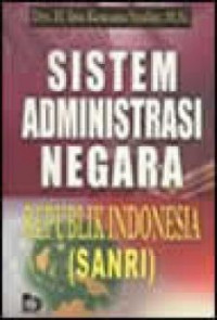 Image of Sistem Administrasi Negara Republik Indonesia (SANRI)