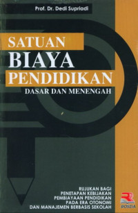 Image of Satuan biaya pendidikan : Dasar dan menengah