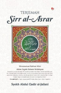 Image of Terjemah sir al-asrar : Menemukan hakikat Allah dalam segala rahasia kehidupan