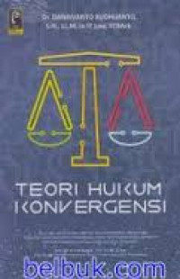 Image of Teori Hukum Konvergensi