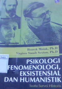 Image of Psikologi fenomenologi, eksistensial, dan humanistik
