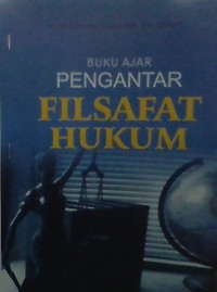 Image of Buku ajar pengantar filsafat hukum