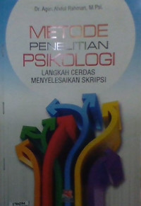 Image of Metode penelitian psikologi : Langkah cerdas menyelesaikan skripsi