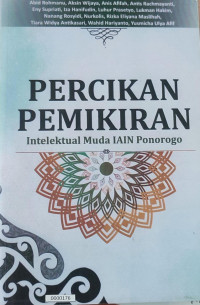 Image of PERCIKAN PEMIKIRAN : Itelektual Muda IAIN Ponorogo
