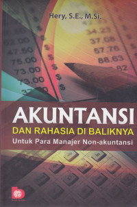 Image of Akuntansi dan rahasia dibaliknya : untuk para manajer non-akuntansi