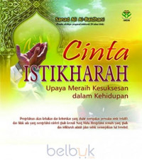 Image of Cinta istikharah : Upaya meraih kesuksesan dalam kehidupan