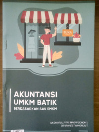 Image of Akuntansi UMKM Batik: Bardasarkan Sak EMKM