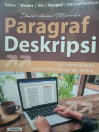 Image of Dasar-dasar menulis paragraf deskripsi