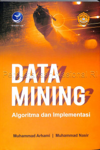 Image of Data mining : algoritma dan implementasi