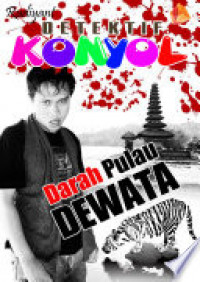 Image of Detektif Konyol : Darah Pulau Dewata