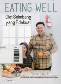 Image of Eating Well, Diet Seimbang Yang Adekuat