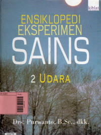 Image of Ensiklopedi eksperimen sains jilid 2 : udara