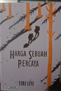 Image of Harga Sebuah Percaya