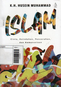 Image of Islam : cinta, keindahan, pencerahan, dan kemanusiaan