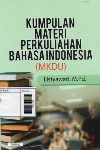 Image of Kumpulan materi perkuliahan Bahasa Indonesia (MKDU)