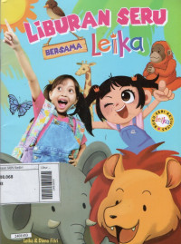 Image of Liburan seru bersama Leika