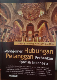Image of Manajemen Hubungan Pelanggan Perbankan Syariah Indonesia