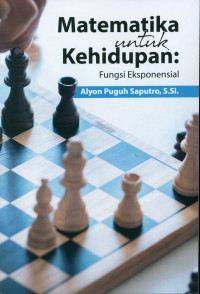 Image of Matematika untuk kehidupan : Fngsi eksponensial
