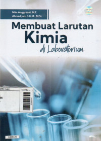 Image of Membuat larutan kimia di laboratorium