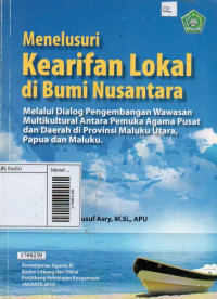 Image of Menelusuri kearifan lokal di bumi nusantara