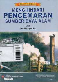 Image of Menghindari pencemaran sumber daya alam