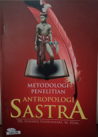 Image of Metodologi penelitian antropologi sastra