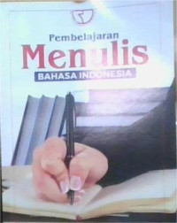 Image of Pembelajaran menulis Bahasa Indonesia