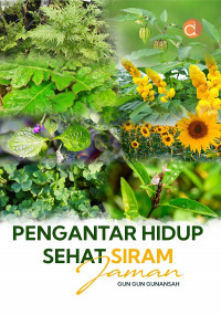Image of Pengantar hidup sehat siram jaman