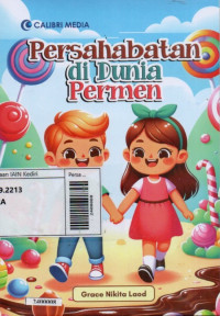 Image of Persahabatan di Dunia Permen