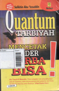 Image of Quantum tarbiyah : mencetak kader serba bisa!