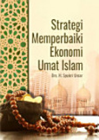 Image of Strategi memperbaiki ekonomi umat Islam