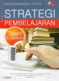 Image of Strategi pembelajaran : teori & aplikasi