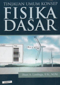 Image of Tinjauan umum konsep fisika dasar