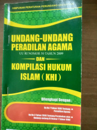 Image of Undang-undang peradilan agama: Komplikasi Hukum Islam ( KHI )