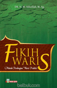 Image of Fikih waris: metode pembagian waris praktis
