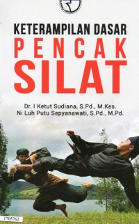 Image of Keterampilan dasar pencak silat