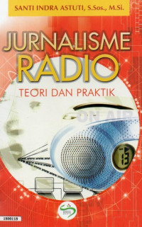 Image of Jurnalisme radio : teori dan praktik