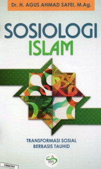 Image of Sosiologi islam : transformasi sosial berbasis tauhid