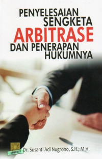 Image of Penyelesaian sengketa arbitrase dan penerapan hukumnya