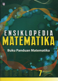 Image of Ensiklopedia matematika : buku panduan matematika jilid 7