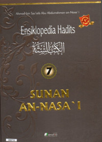 Image of Ensiklopedia hadits jilid 7 : Sunan an-Nasai'i