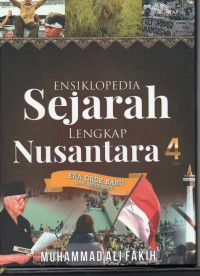 Image of Ensiklopedia sejarah lengkap nusantara 4 : era orde baru dan reformasi