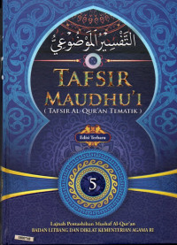 Image of Tafsir maudhu'i (tafsir al-Qur'an tematik) 5 : al-Qur'an dan kenegaraan