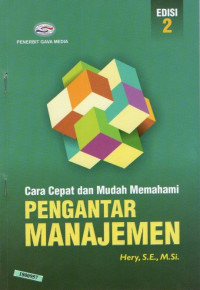 Image of Cara cepat dan mudah memahami pengantar manajemen