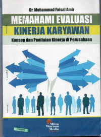 Image of Memahami Evaluasi Kinerja Karyawan : Konsep dan Penilaian Kinerja di Perusahaan