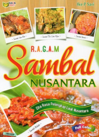 Image of Ragam sambal nusantara : cita rasa pelengkap lauk nusantara